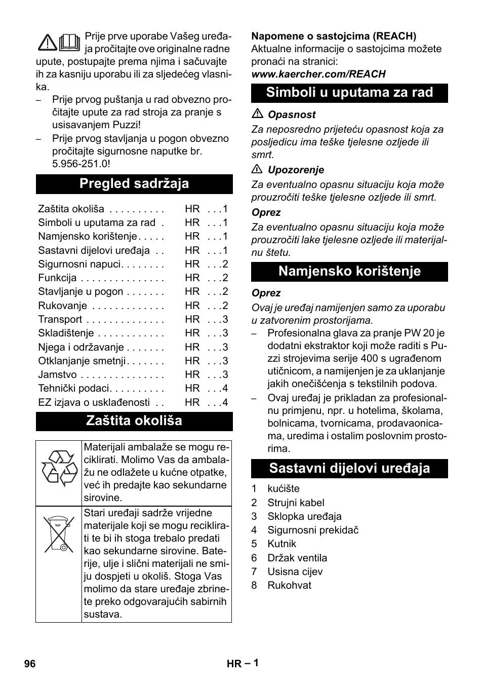 Hrvatski, Pregled sadržaja, Zaštita okoliša | Simboli u uputama za rad, Namjensko korištenje, Sastavni dijelovi uređaja | Karcher PW 20 User Manual | Page 96 / 132