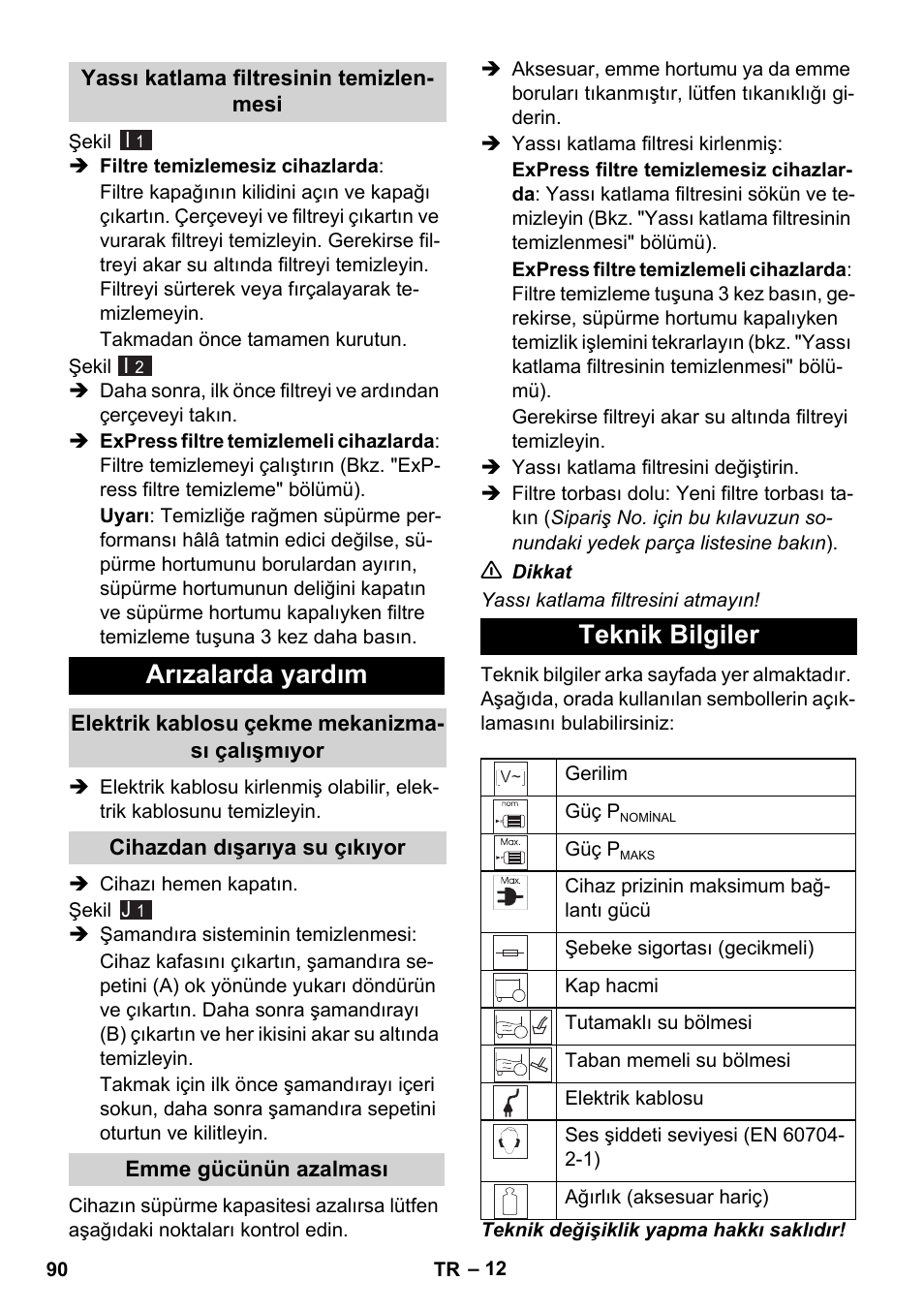 Arızalarda yardım, Teknik bilgiler | Karcher WD 7-700 P User Manual | Page 90 / 192