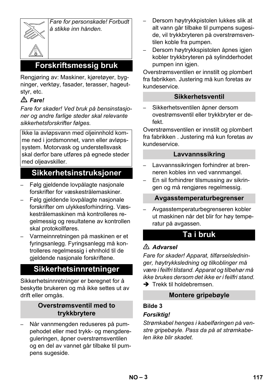 Forskriftsmessig bruk, Sikkerhetsinstruksjoner sikkerhetsinnretninger, Ta i bruk | Karcher HDS 11-18 4 S Basic User Manual | Page 117 / 376
