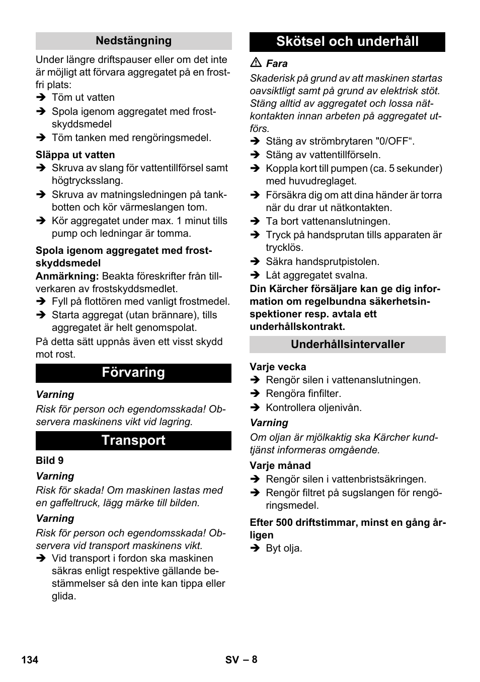 Förvaring transport skötsel och underhåll | Karcher HDS 11-18 4 S Basic User Manual | Page 134 / 376