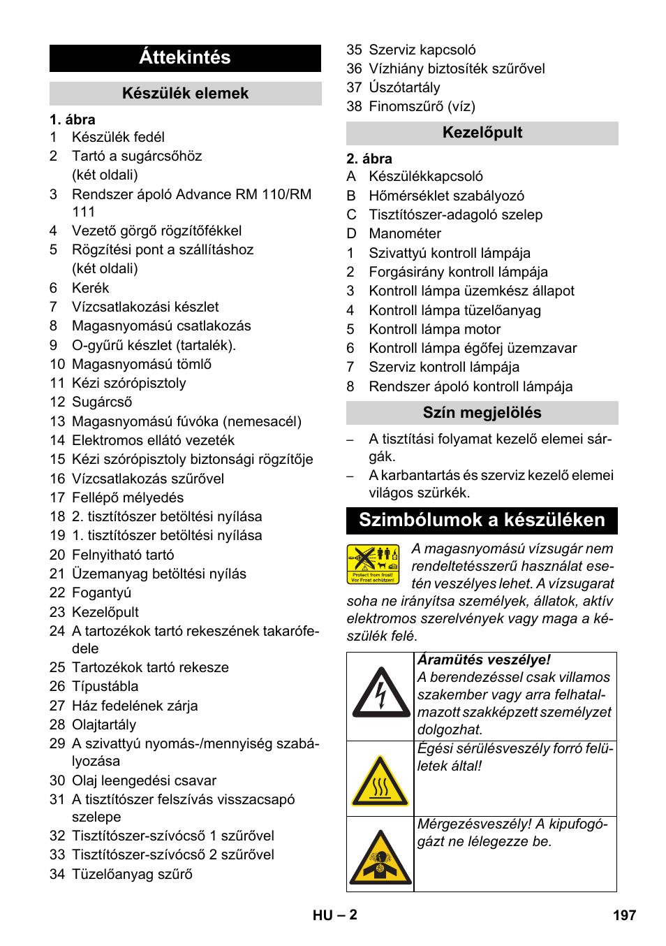 Áttekintés, Szimbólumok a készüléken | Karcher HDS 11-18 4 S Basic User Manual | Page 197 / 376