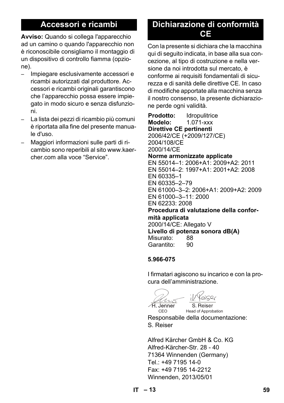 Accessori e ricambi dichiarazione di conformità ce | Karcher HDS 11-18 4 S Basic User Manual | Page 59 / 376