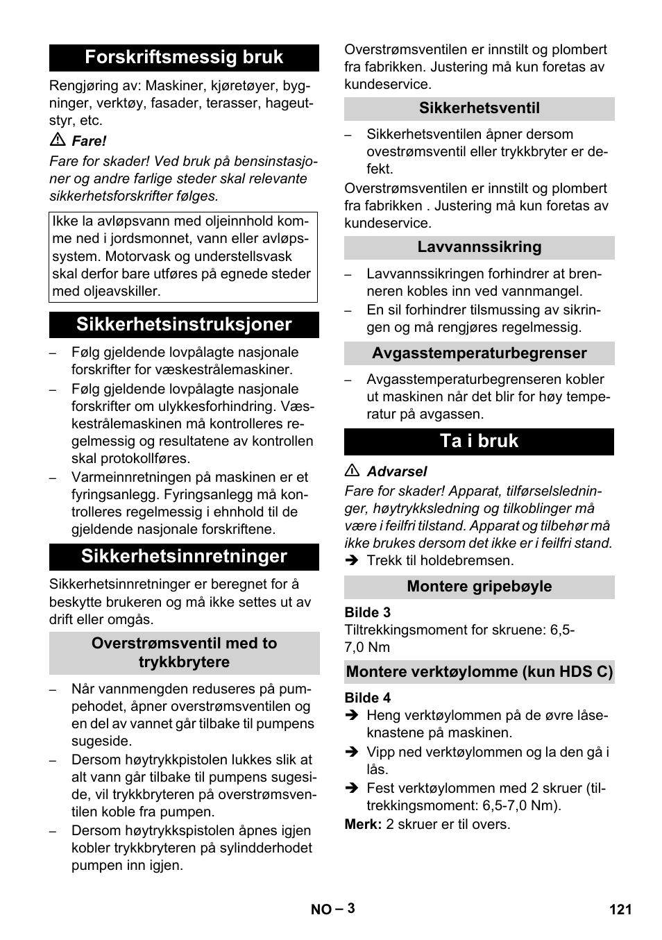 Forskriftsmessig bruk, Sikkerhetsinstruksjoner sikkerhetsinnretninger, Ta i bruk | Karcher HDS 7-16 4C Basic User Manual | Page 121 / 376