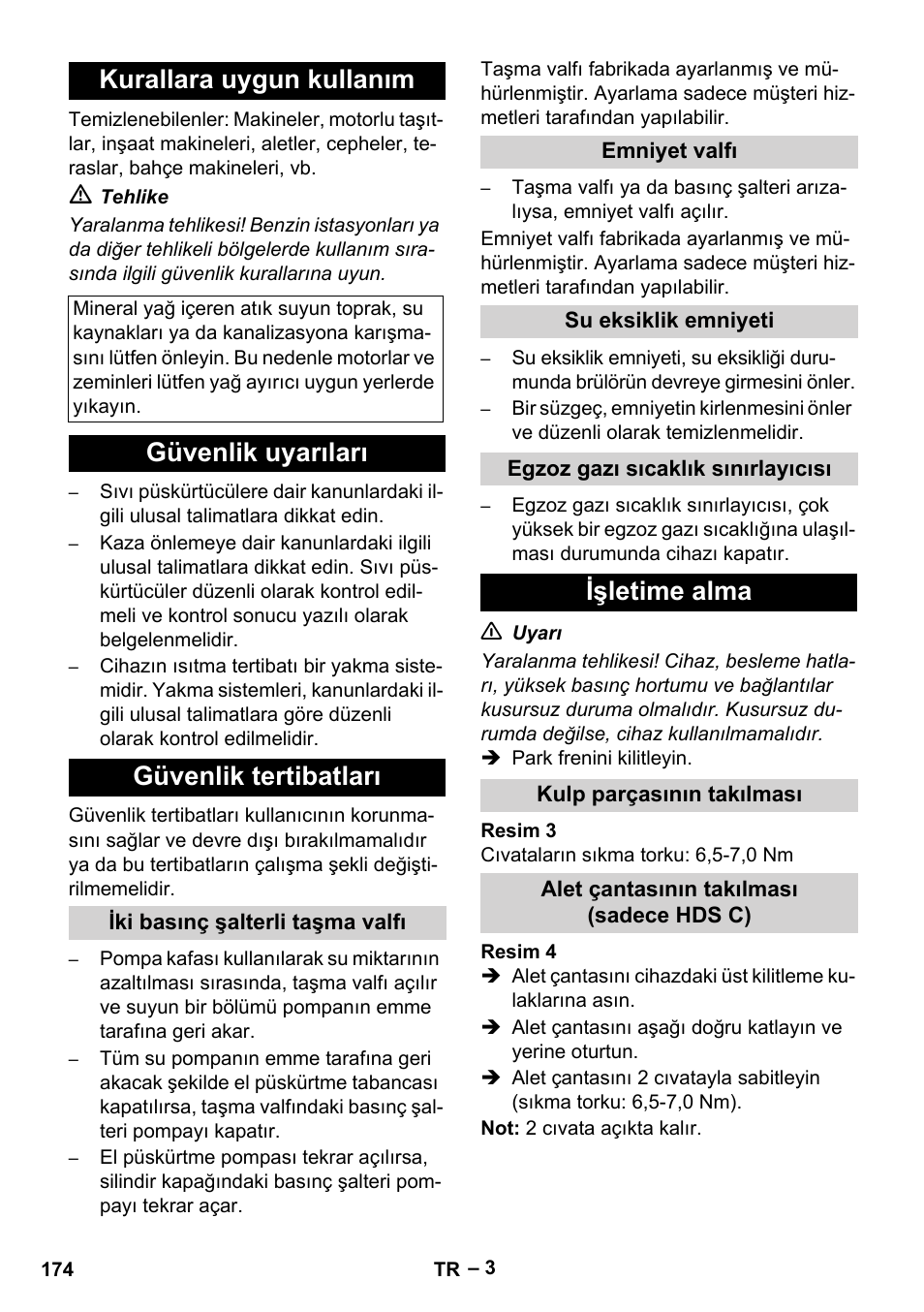 Kurallara uygun kullanım, Güvenlik uyarıları güvenlik tertibatları, Işletime alma | Karcher HDS 7-16 4C Basic User Manual | Page 174 / 376