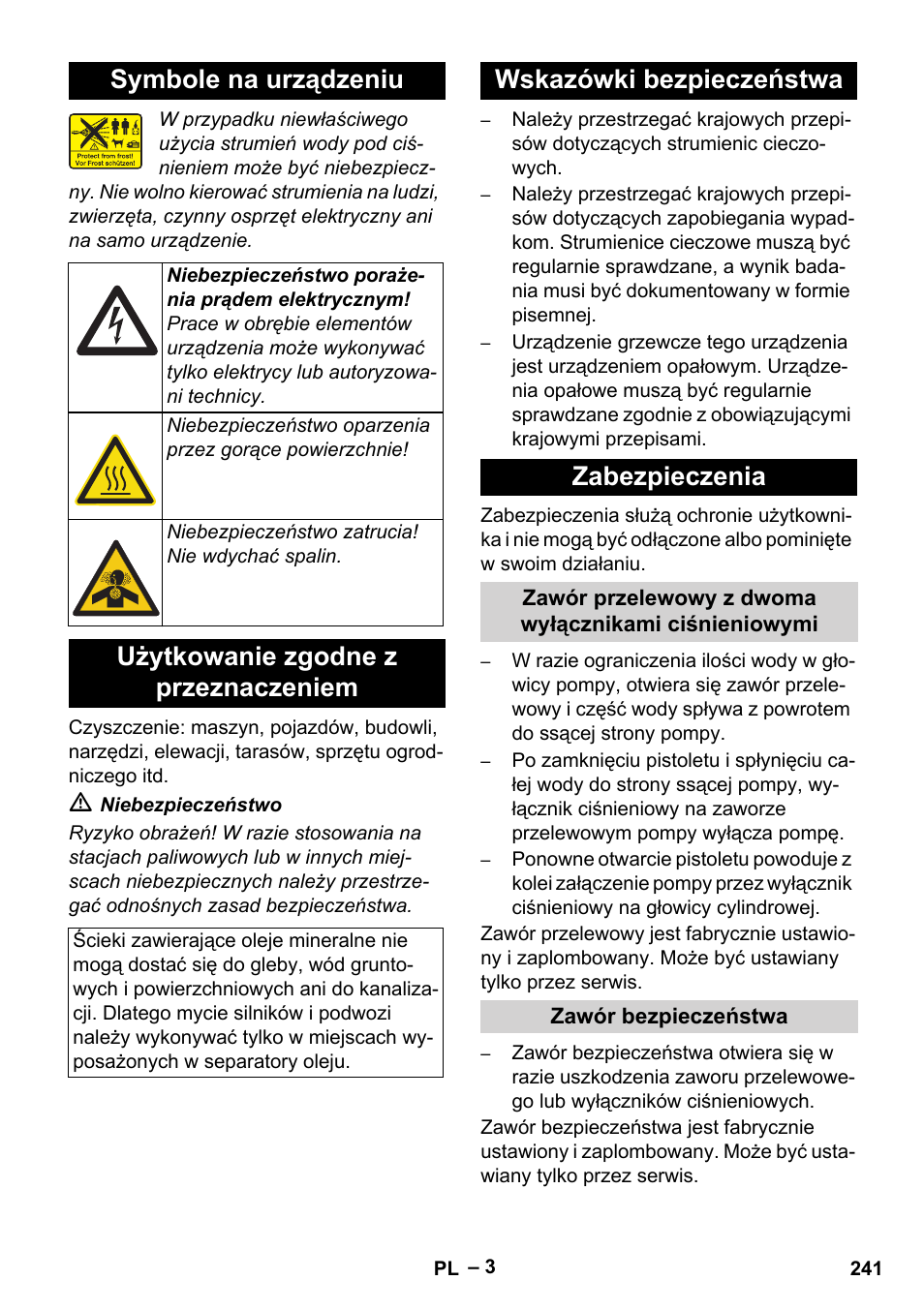 Symbole na urządzeniu, Użytkowanie zgodne z przeznaczeniem, Wskazówki bezpieczeństwa zabezpieczenia | Karcher HDS 7-16 4C Basic User Manual | Page 241 / 376