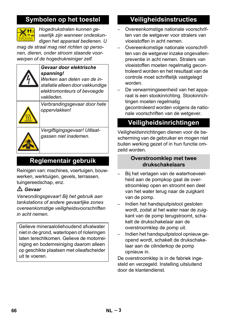 Symbolen op het toestel, Reglementair gebruik, Veiligheidsinstructies veiligheidsinrichtingen | Karcher HDS 7-16 4C Basic User Manual | Page 66 / 376