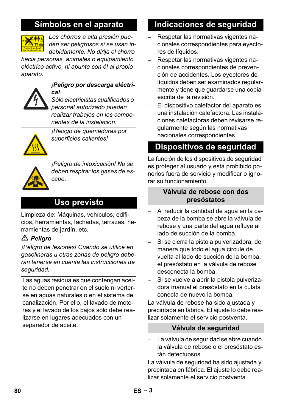 Símbolos en el aparato, Uso previsto | Karcher HDS 7-16 4C Basic User Manual | Page 80 / 376