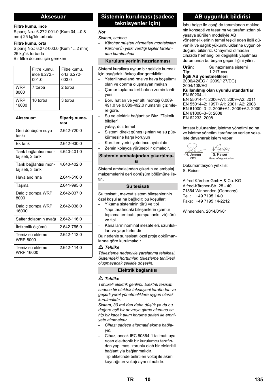 Aksesuar, Sistemin kurulması (sadece teknisyenler için), Ab uygunluk bildirisi | Karcher Système de recyclage des eaux usées WRP 16000 User Manual | Page 135 / 280