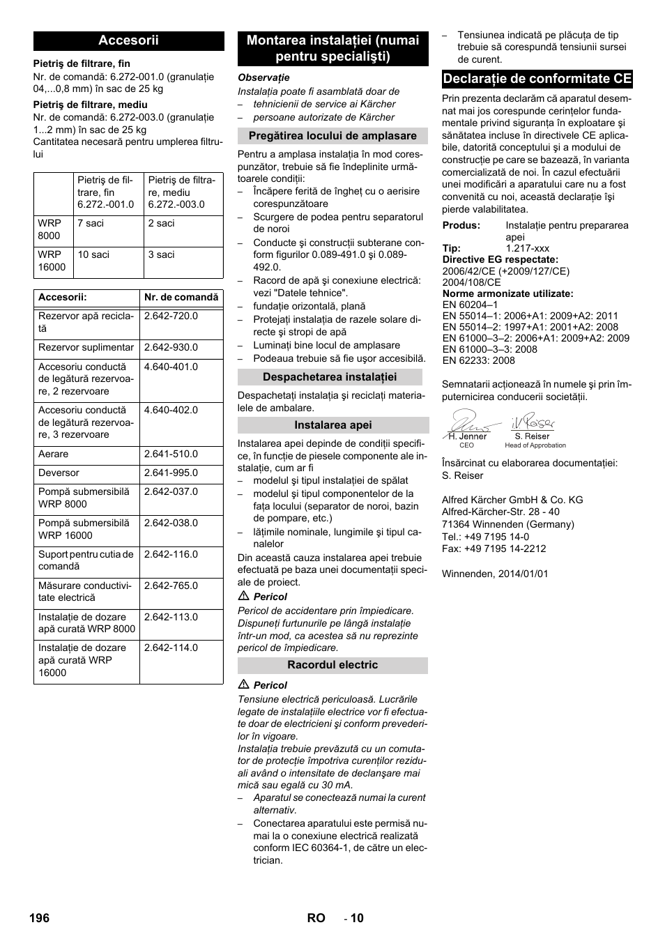 Accesorii, Montarea instalaţiei (numai pentru specialişti), Declaraţie de conformitate ce | Karcher Système de recyclage des eaux usées WRP 16000 User Manual | Page 196 / 280