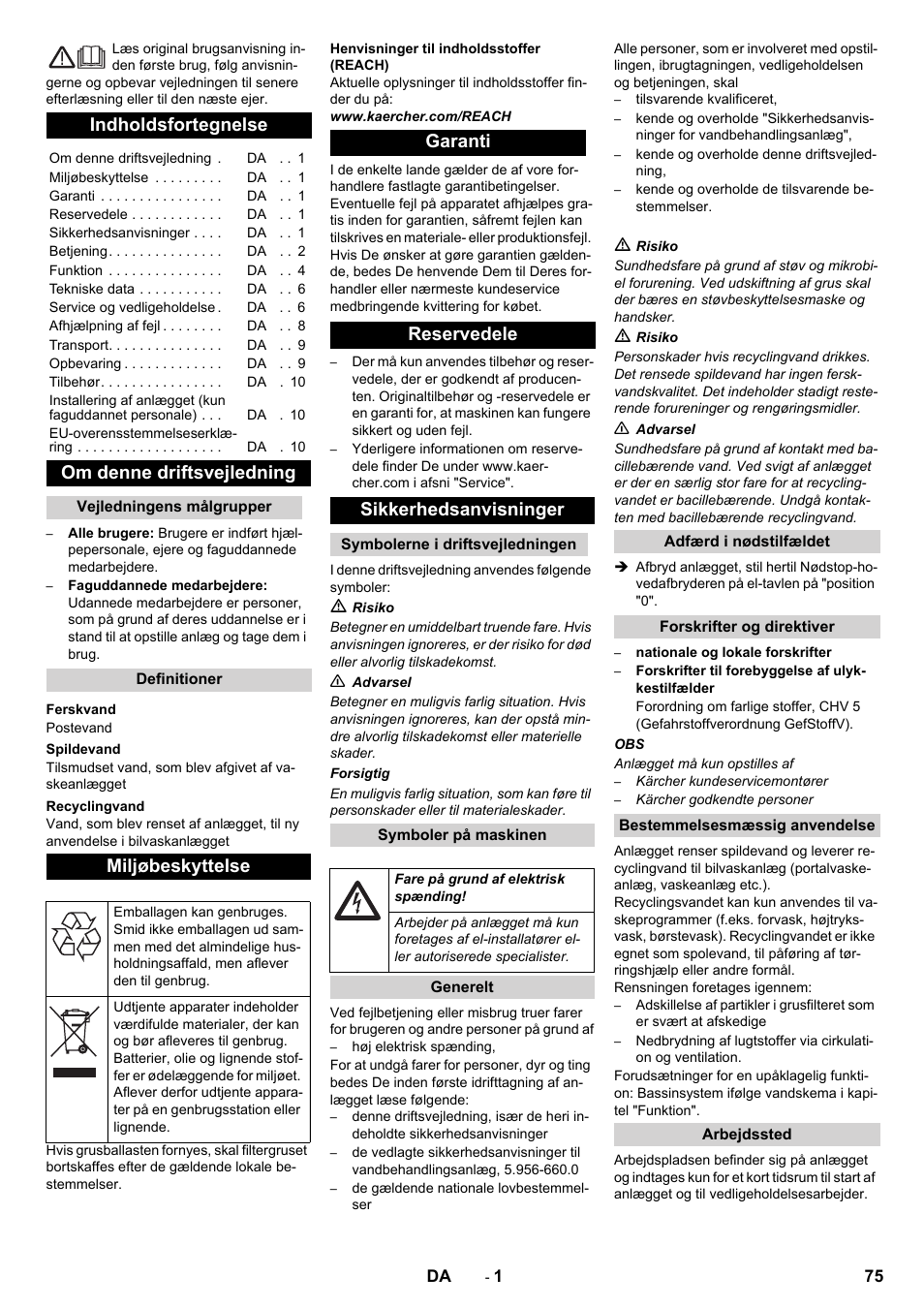 Dansk, Indholdsfortegnelse, Om denne driftsvejledning | Miljøbeskyttelse, Garanti reservedele sikkerhedsanvisninger | Karcher Système de recyclage des eaux usées WRP 16000 User Manual | Page 75 / 280