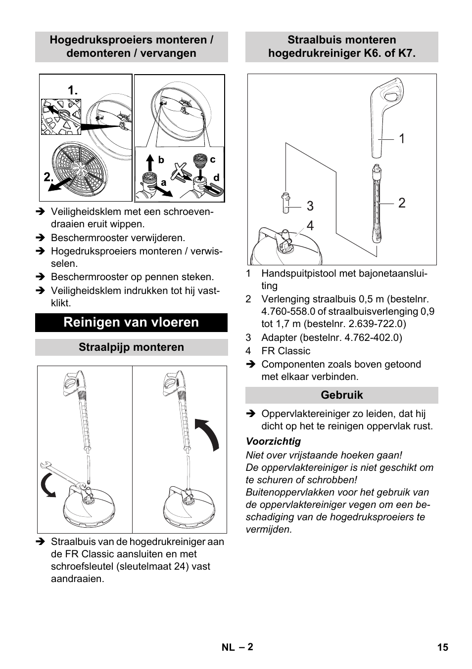 Reinigen van vloeren | Karcher Nettoyeur haute pression HD 5-15 C+ avec FR Classic User Manual | Page 15 / 84