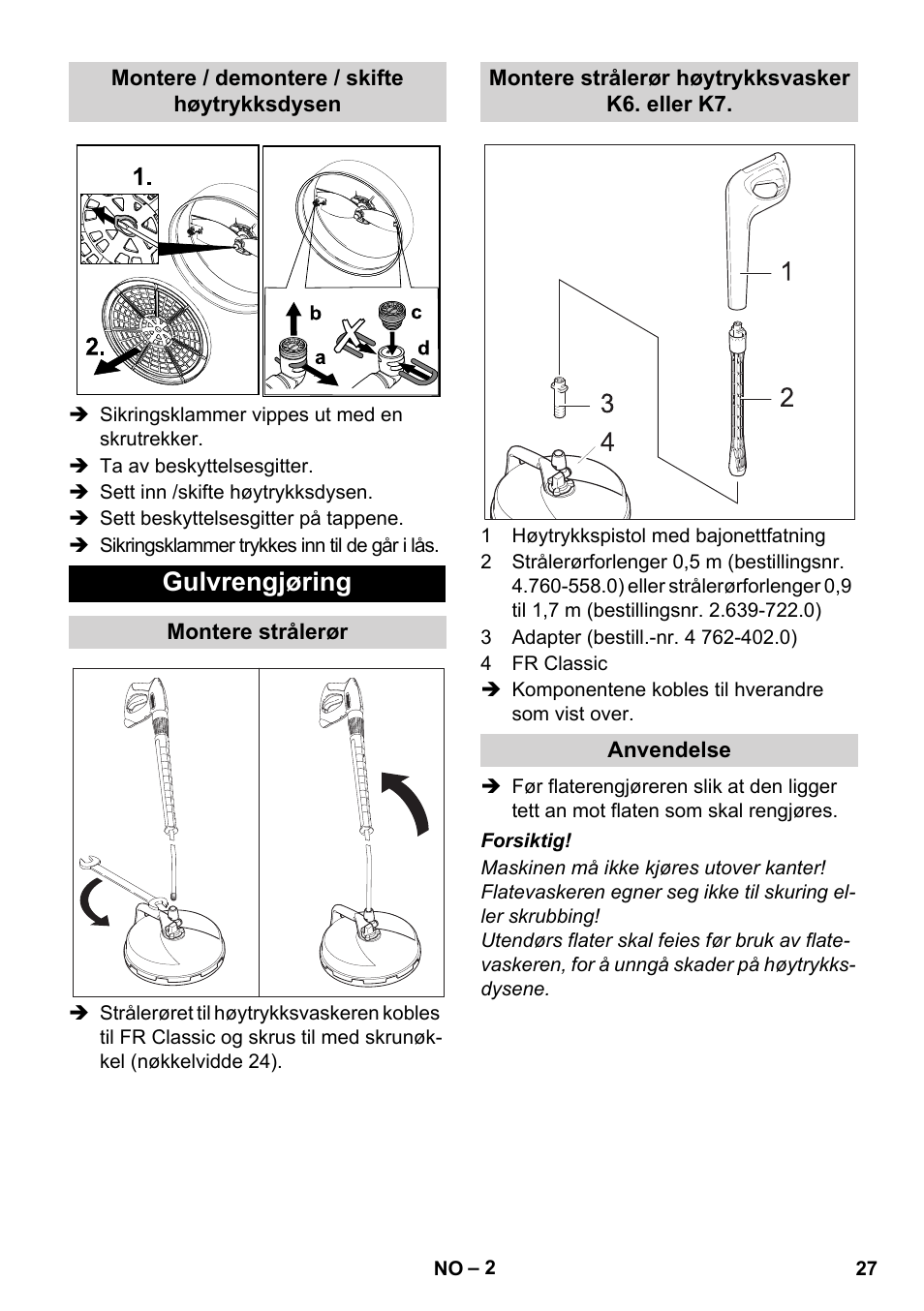 Gulvrengjøring | Karcher Nettoyeur haute pression HD 5-15 C+ avec FR Classic User Manual | Page 27 / 84