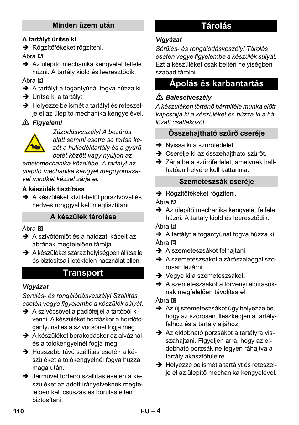 Transport tárolás ápolás és karbantartás | Karcher Aspirateur eau et poussières NT 55-2 Tact Me I User Manual | Page 110 / 204