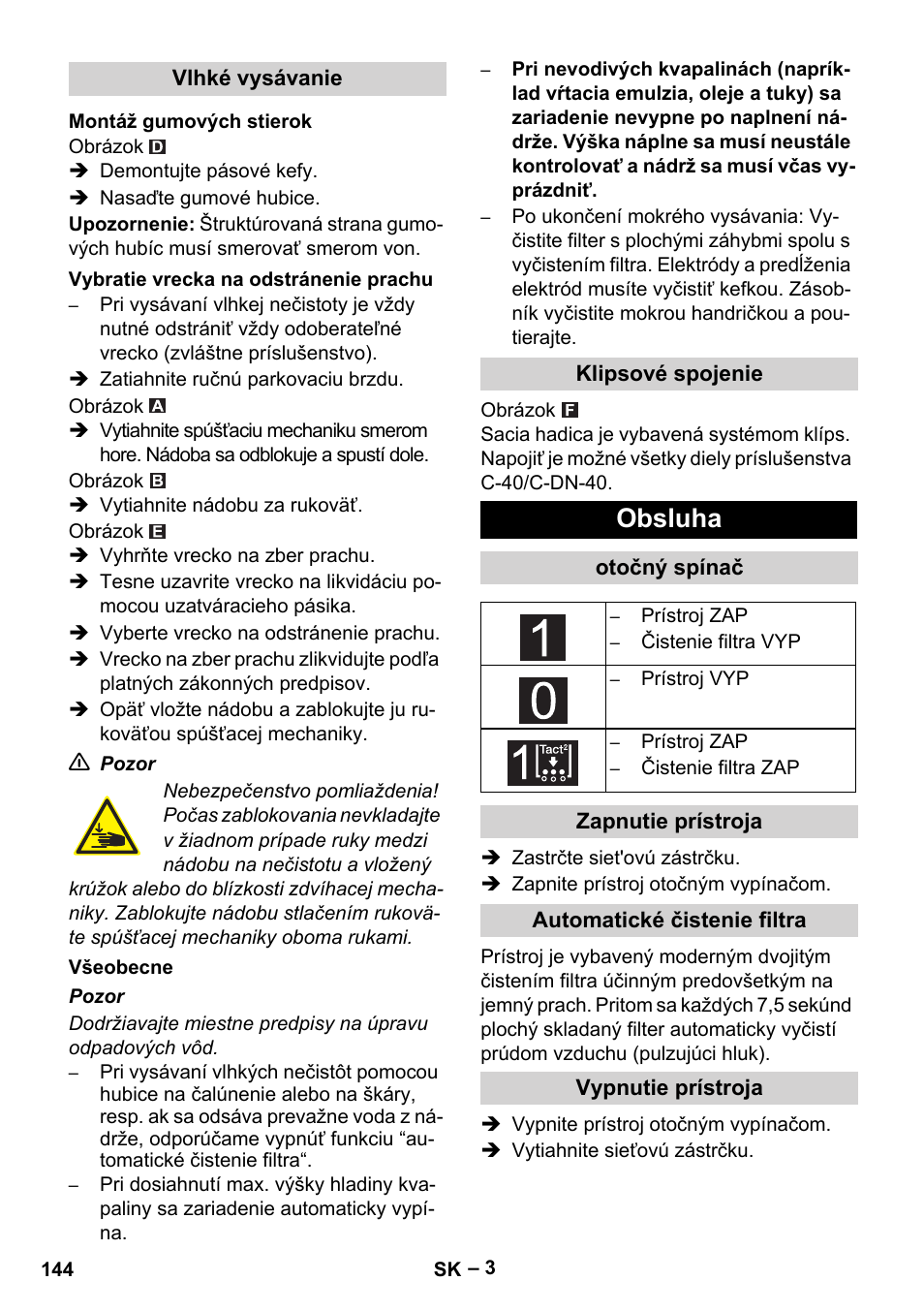 Obsluha | Karcher Aspirateur eau et poussières NT 55-2 Tact Me I User Manual | Page 144 / 204