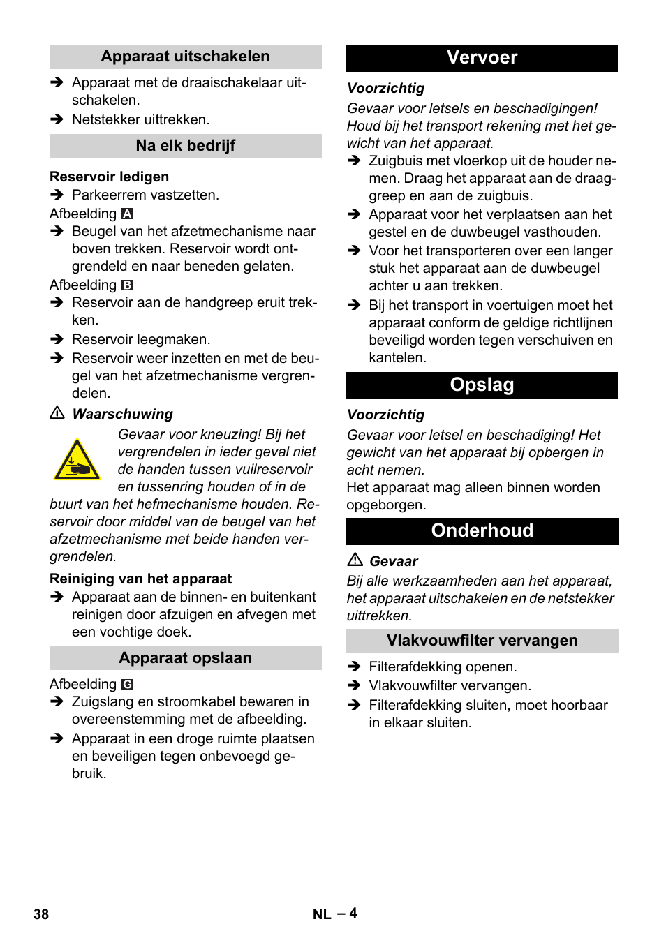 Vervoer opslag onderhoud | Karcher Aspirateur eau et poussières NT 55-2 Tact Me I User Manual | Page 38 / 204