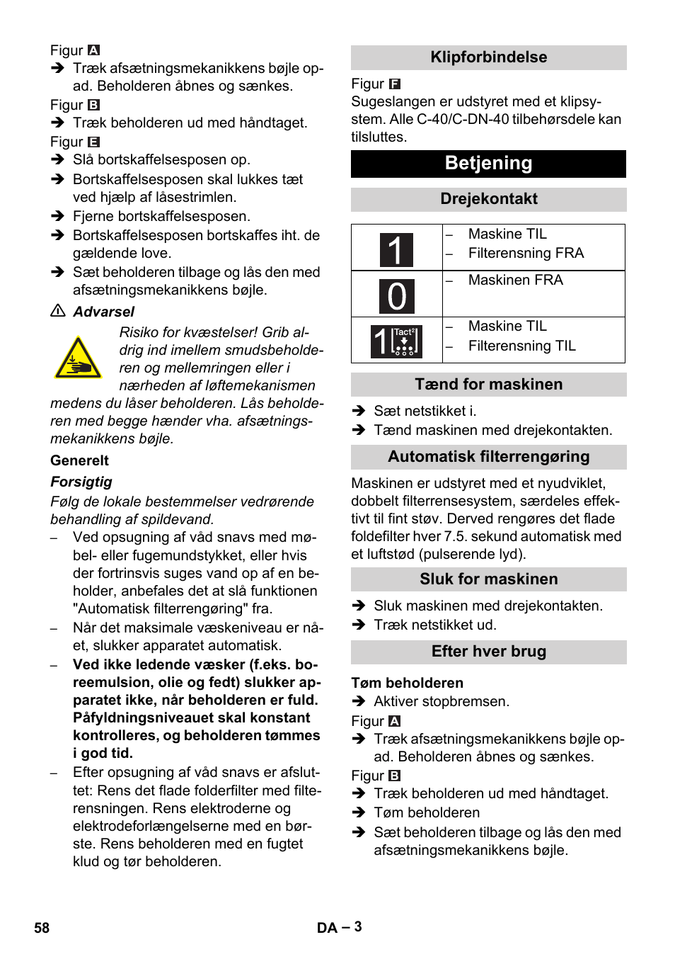 Betjening | Karcher Aspirateur eau et poussières NT 55-2 Tact Me I User Manual | Page 58 / 204