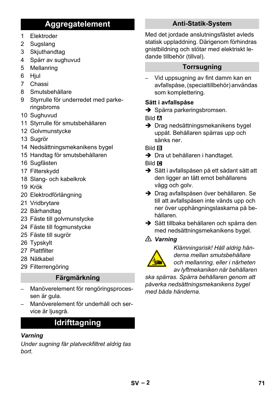 Aggregatelement, Idrifttagning | Karcher Aspirateur eau et poussières NT 55-2 Tact Me I User Manual | Page 71 / 204