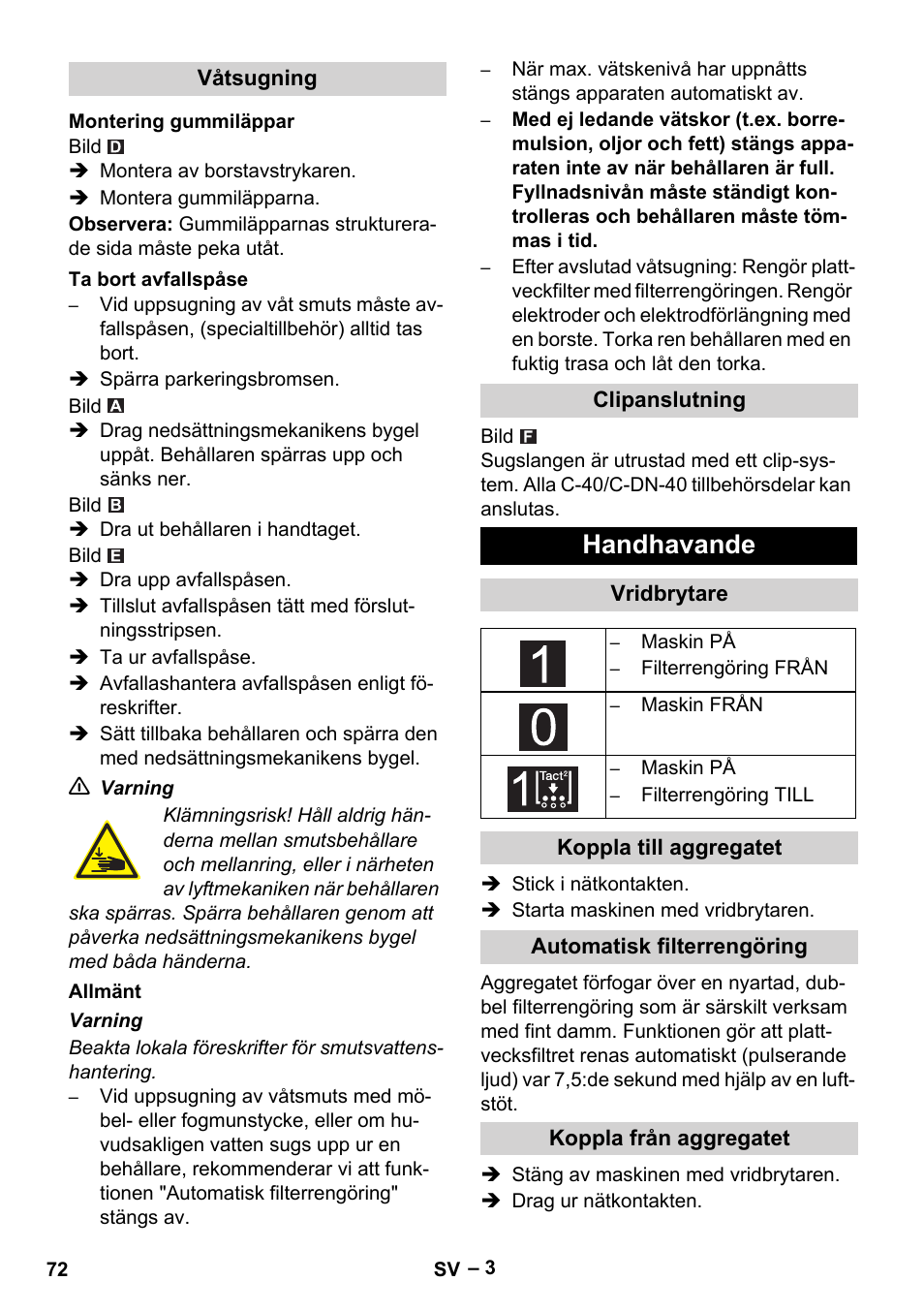 Handhavande | Karcher Aspirateur eau et poussières NT 55-2 Tact Me I User Manual | Page 72 / 204