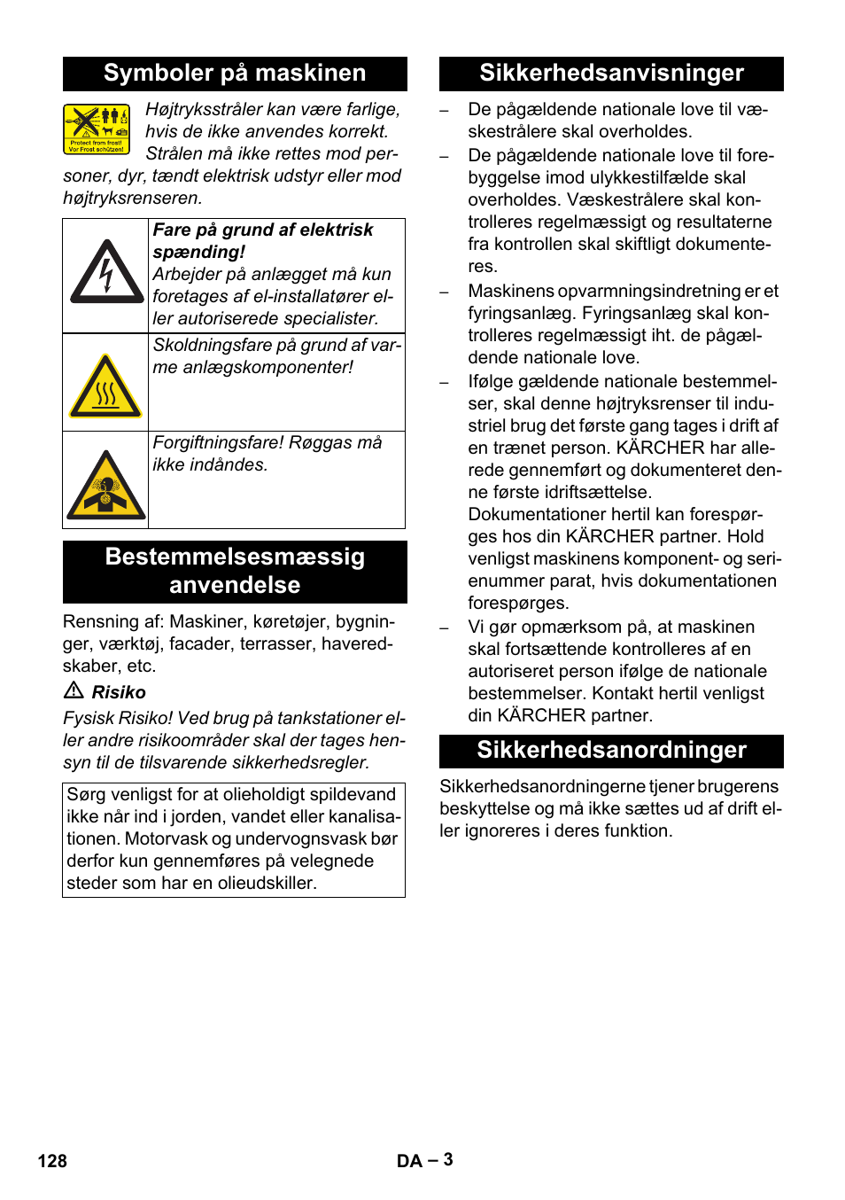 Symboler på maskinen, Bestemmelsesmæssig anvendelse, Sikkerhedsanvisninger sikkerhedsanordninger | Karcher Nettoyeur haute pression HDS 8-18-4 C Classic User Manual | Page 128 / 460