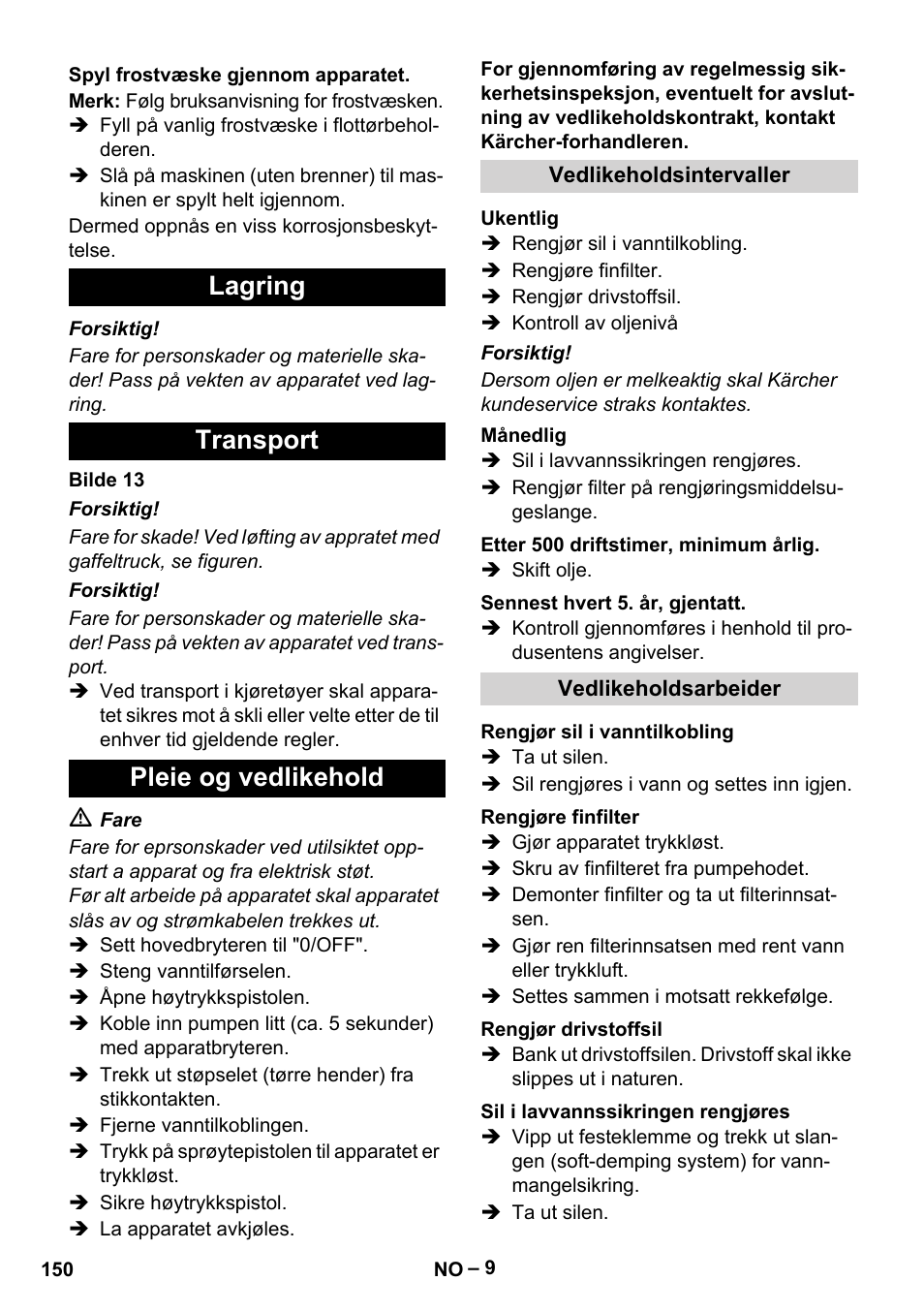 Lagring transport pleie og vedlikehold | Karcher Nettoyeur haute pression HDS 8-18-4 C Classic User Manual | Page 150 / 460