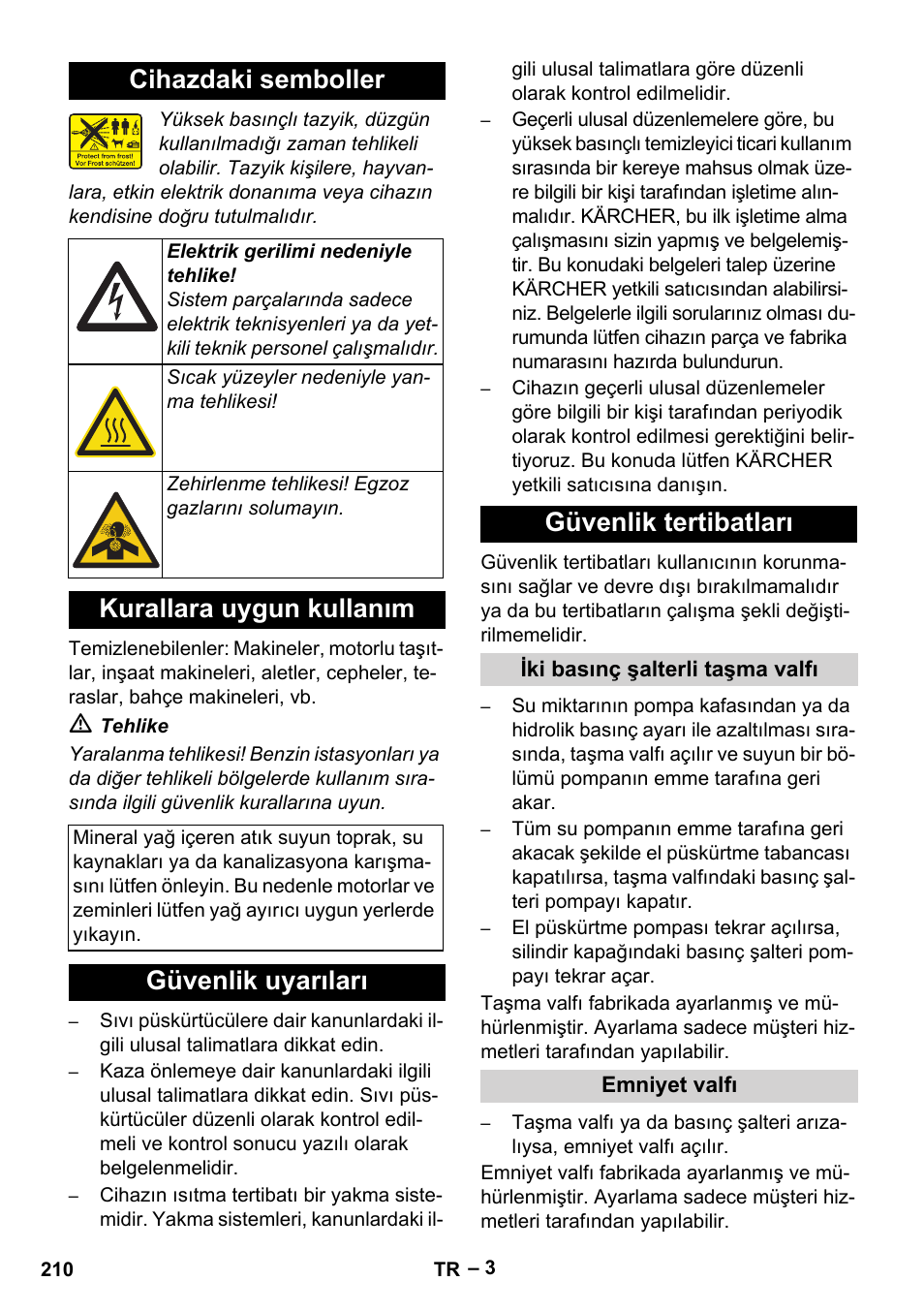 Cihazdaki semboller, Kurallara uygun kullanım, Güvenlik uyarıları güvenlik tertibatları | Karcher Nettoyeur haute pression HDS 8-18-4 C Classic User Manual | Page 210 / 460