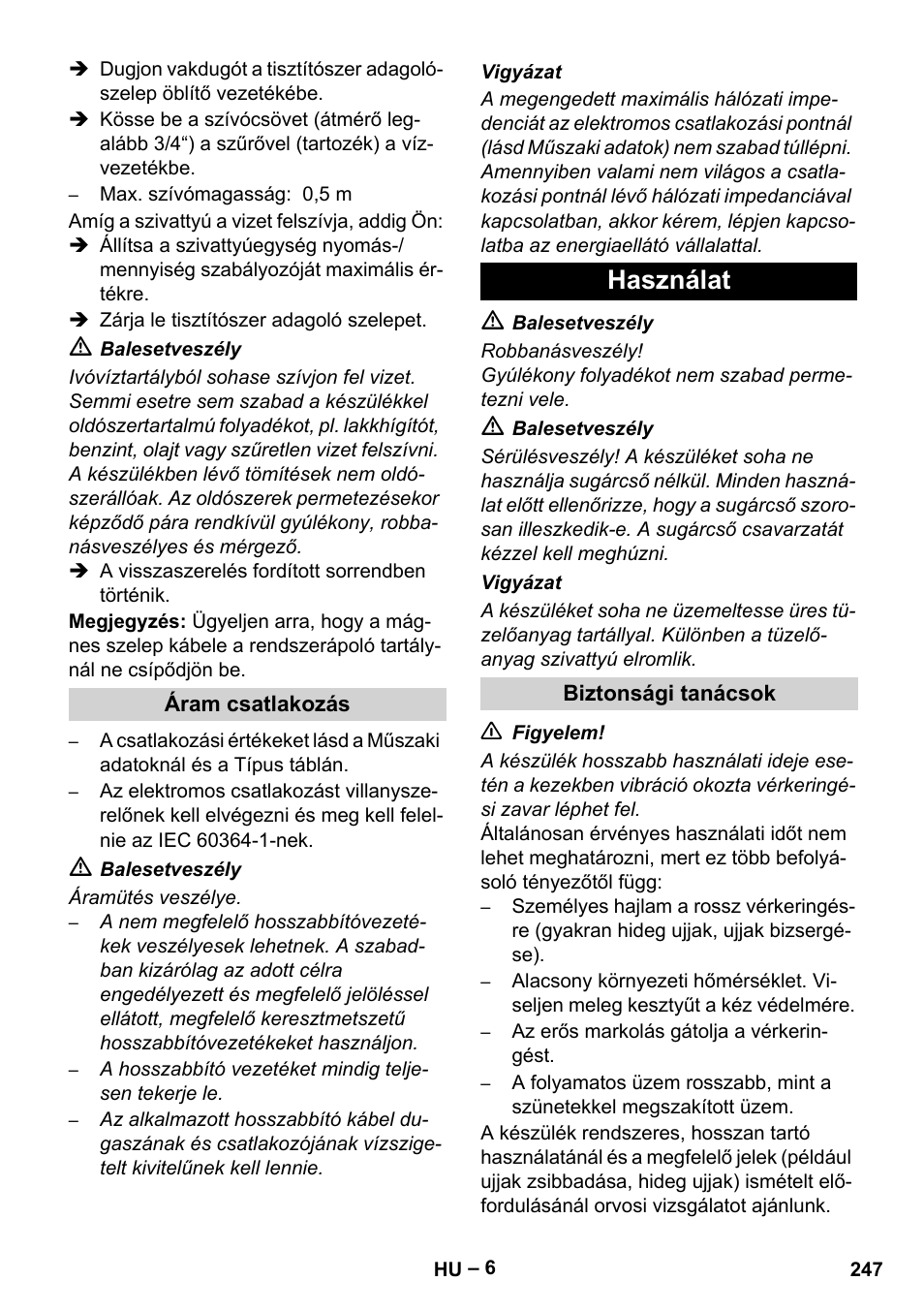 Használat | Karcher Nettoyeur haute pression HDS 8-18-4 C Classic User Manual | Page 247 / 460