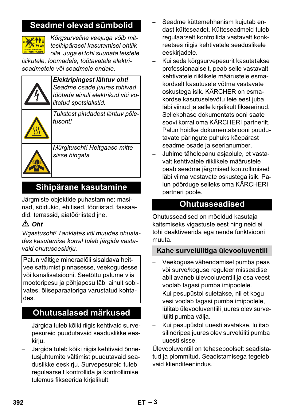 Seadmel olevad sümbolid, Sihipärane kasutamine, Ohutusalased märkused ohutusseadised | Karcher Nettoyeur haute pression HDS 8-18-4 C Classic User Manual | Page 392 / 460