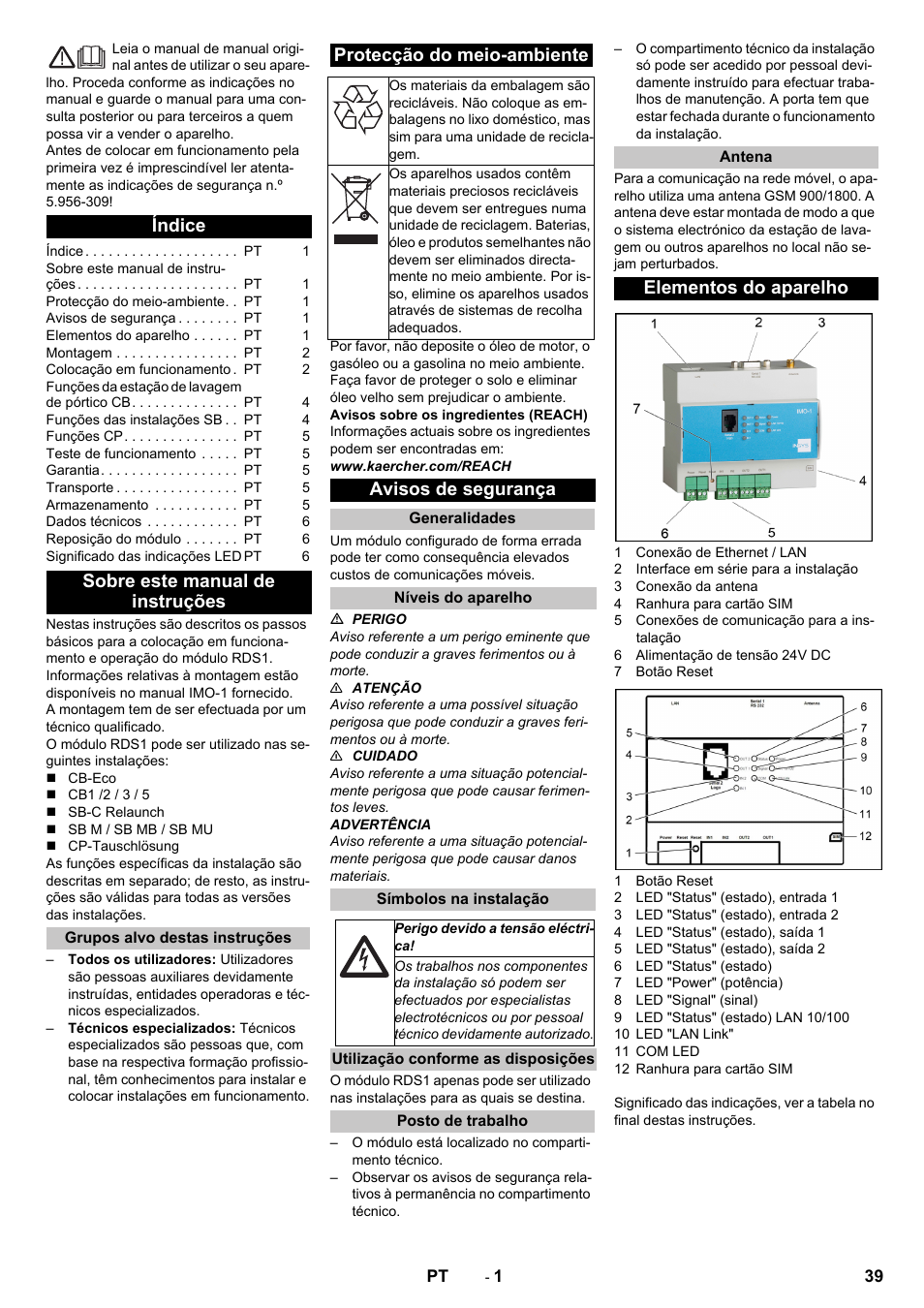 Português, Índice, Sobre este manual de instruções | Grupos alvo destas instruções, Protecção do meio-ambiente, Avisos de segurança, Generalidades, Níveis do aparelho, Símbolos na instalação, Utilização conforme as disposições | Karcher Armoire de lavage SB MB 5-10 User Manual | Page 39 / 96