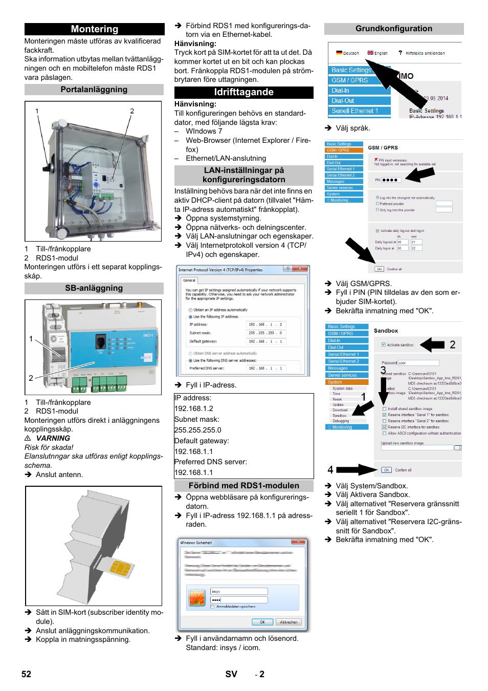 Montering, Portalanläggning, Sb-anläggning | Idrifttagande, Lan-inställningar på konfigureringsdatorn, Förbind med rds1-modulen, Grundkonfiguration | Karcher Armoire de lavage SB MB 5-10 User Manual | Page 52 / 96