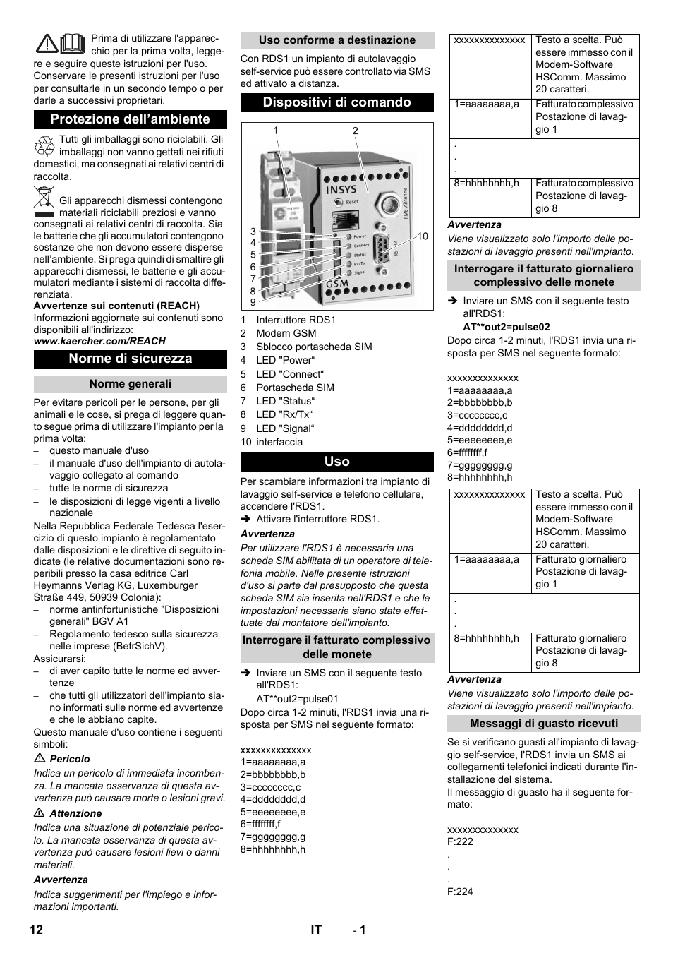 Italiano, Protezione dell’ambiente norme di sicurezza, Dispositivi di comando uso | Karcher Armoire de lavage SB MB 5-10 User Manual | Page 12 / 48