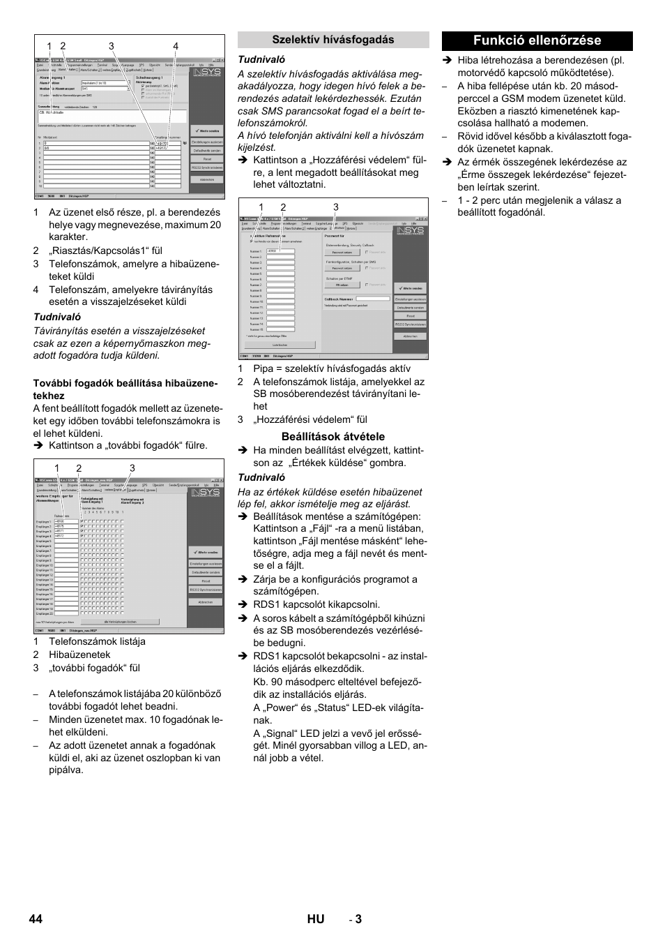 Funkció ellenőrzése | Karcher Armoire de lavage SB MB 5-10 User Manual | Page 44 / 48