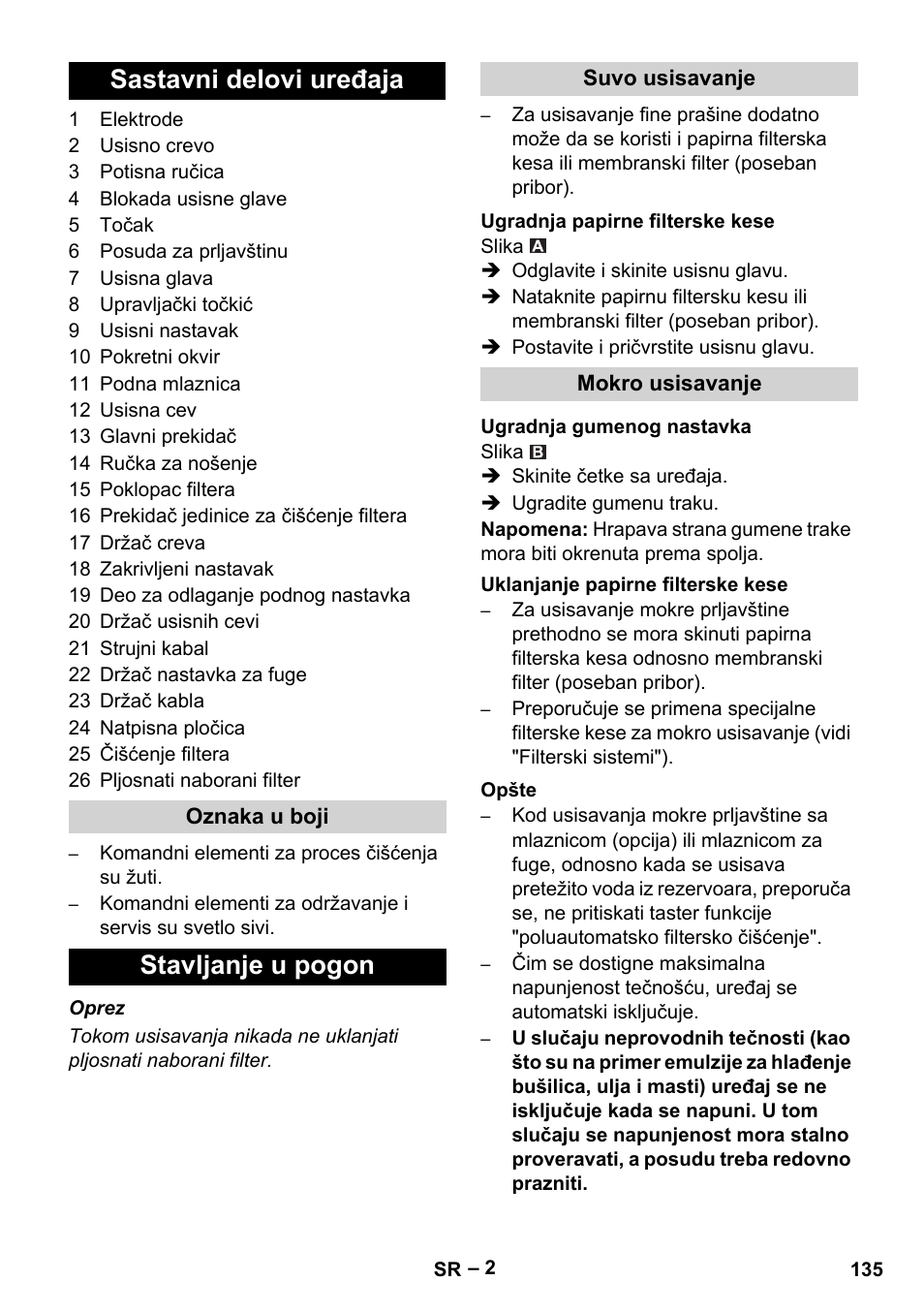 Sastavni delovi uređaja, Stavljanje u pogon | Karcher Aspirateur eau et poussières NT 65-2 Ap Me User Manual | Page 135 / 176