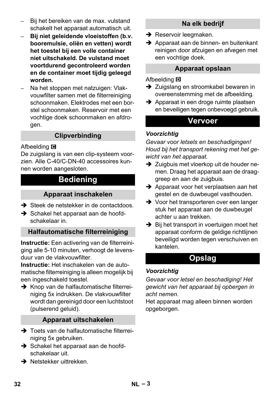 Bediening, Vervoer opslag | Karcher Aspirateur eau et poussières NT 65-2 Ap Me User Manual | Page 32 / 176