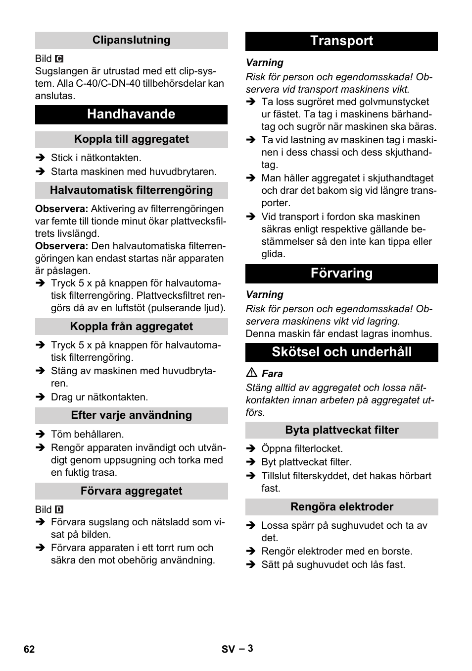 Handhavande, Transport förvaring skötsel och underhåll | Karcher Aspirateur eau et poussières NT 65-2 Ap Me User Manual | Page 62 / 176