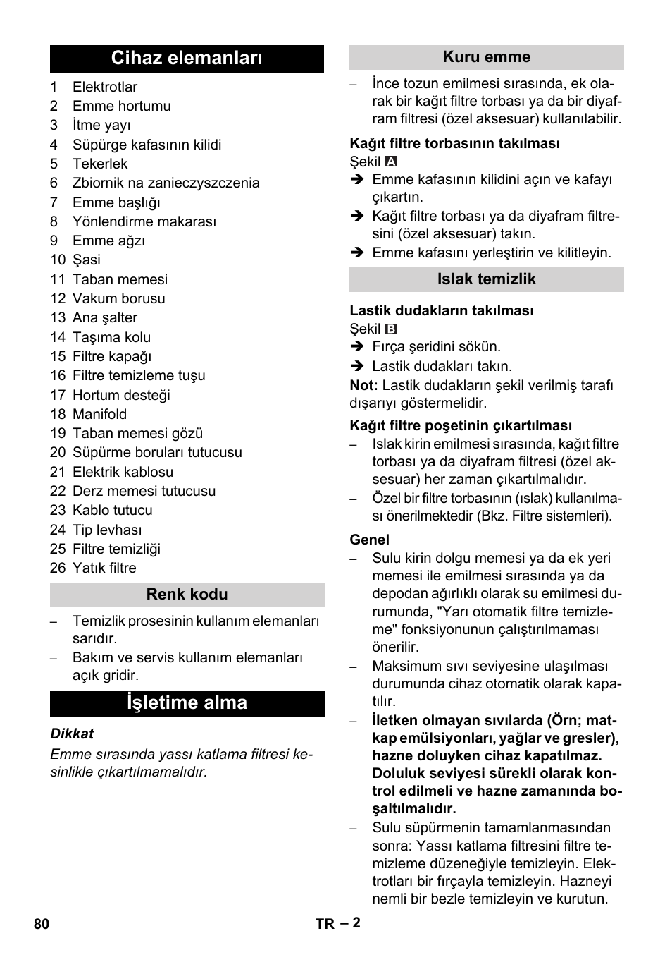 Cihaz elemanları, Işletime alma | Karcher Aspirateur eau et poussières NT 65-2 Ap Me User Manual | Page 80 / 176