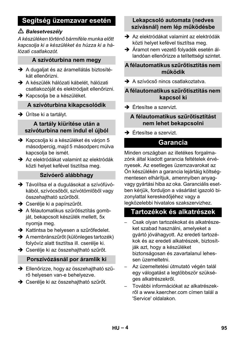 Segítség üzemzavar esetén, Garancia tartozékok és alkatrészek | Karcher Aspirateur eau et poussières NT 65-2 Ap Me User Manual | Page 95 / 176