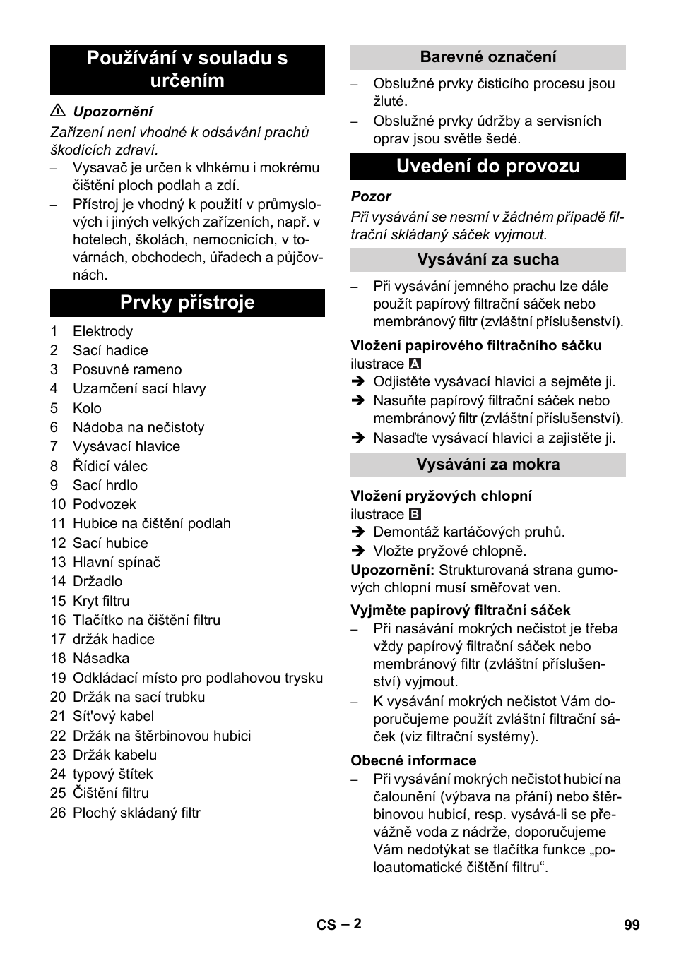 Používání v souladu s určením prvky přístroje, Uvedení do provozu | Karcher Aspirateur eau et poussières NT 65-2 Ap Me User Manual | Page 99 / 176