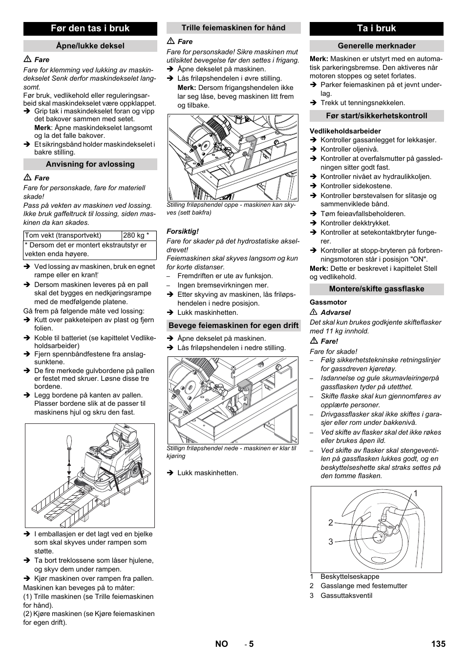 Før den tas i bruk, Ta i bruk | Karcher Balayeuse KM 90-60 R Lpg Adv User Manual | Page 135 / 432