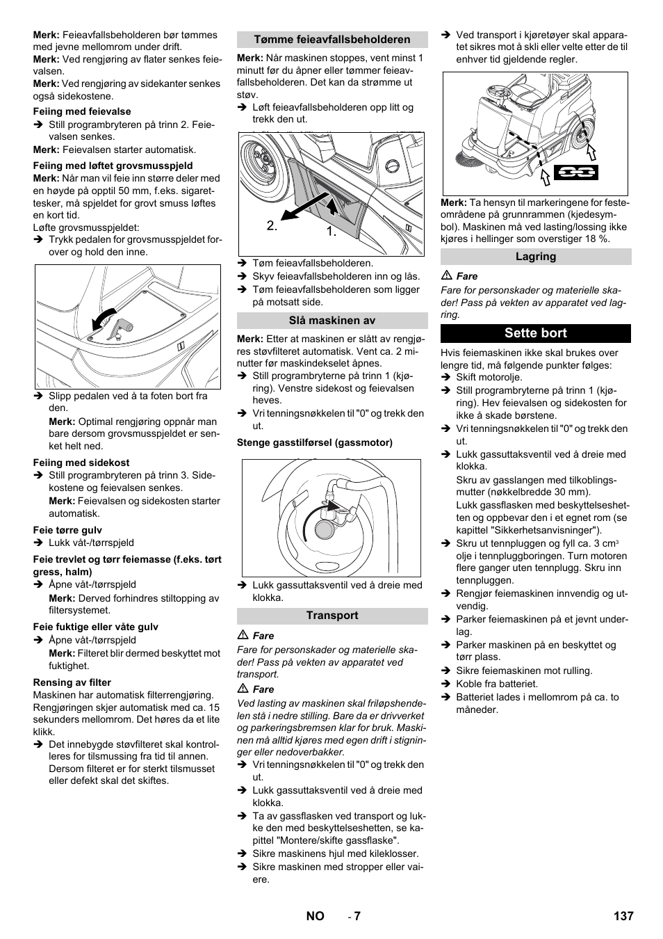 Sette bort | Karcher Balayeuse KM 90-60 R Lpg Adv User Manual | Page 137 / 432