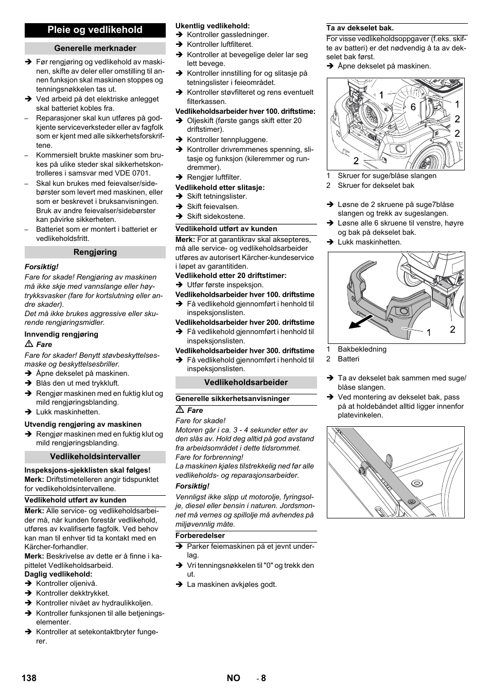 Pleie og vedlikehold | Karcher Balayeuse KM 90-60 R Lpg Adv User Manual | Page 138 / 432