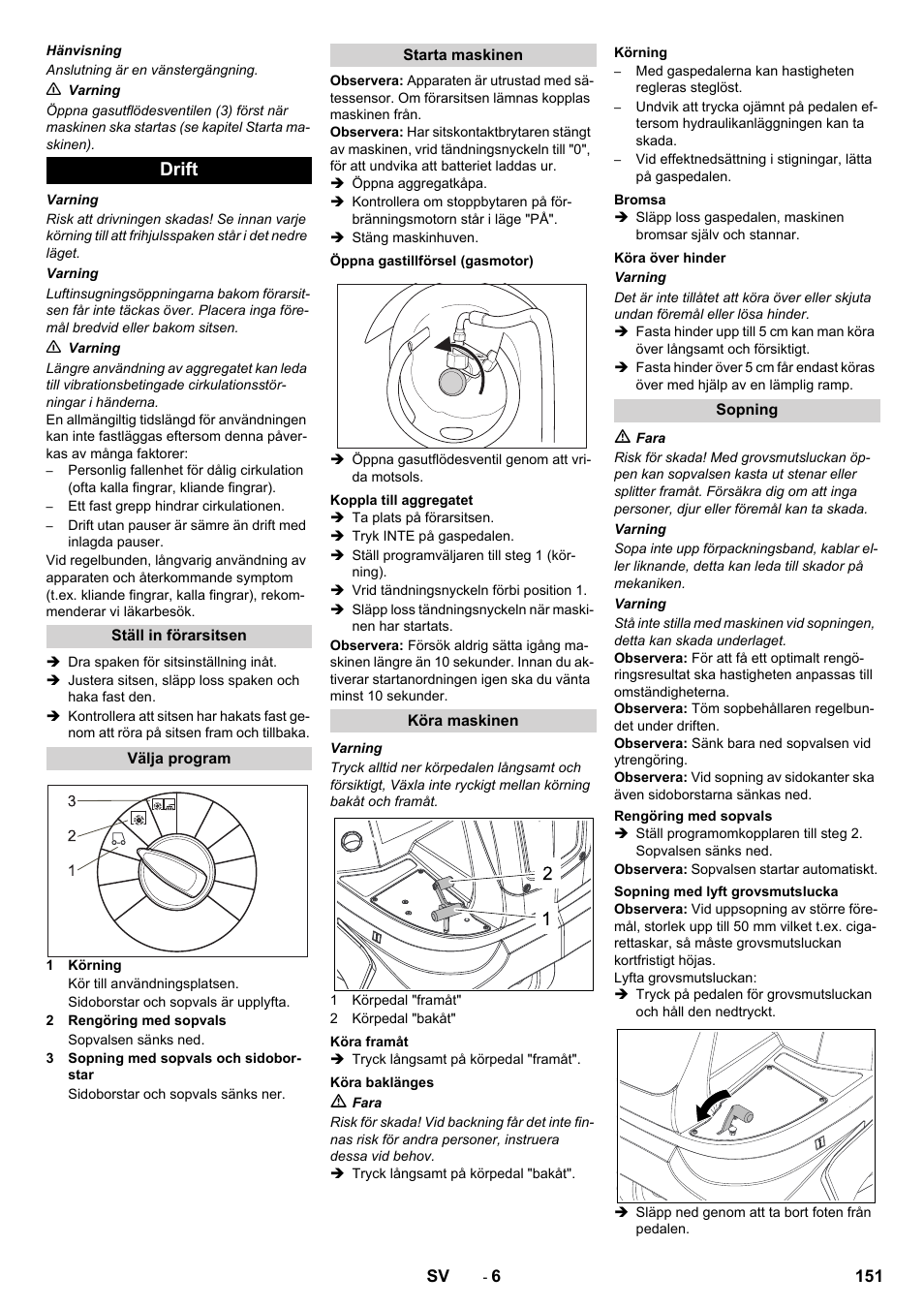 Drift | Karcher Balayeuse KM 90-60 R Lpg Adv User Manual | Page 151 / 432