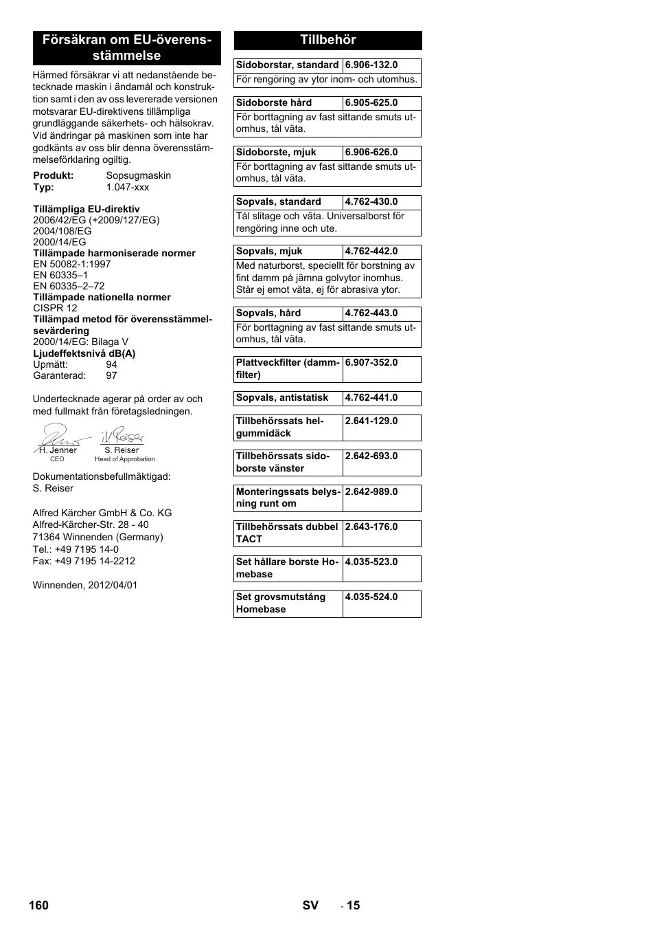 Försäkran om eu-överens- stämmelse, Tillbehör | Karcher Balayeuse KM 90-60 R Lpg Adv User Manual | Page 160 / 432