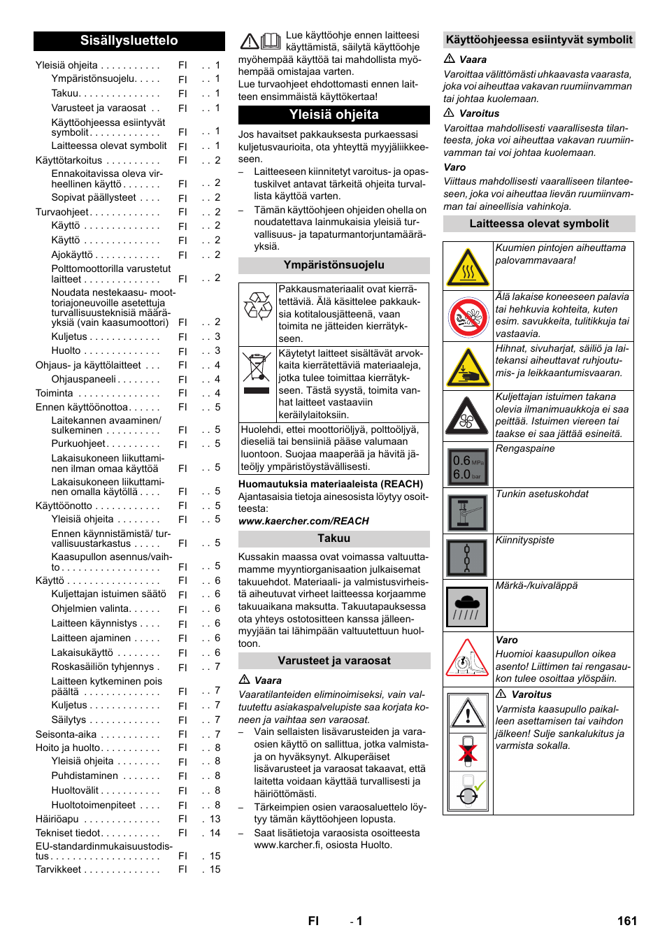 Suomi, Sisällysluettelo, Yleisiä ohjeita | Karcher Balayeuse KM 90-60 R Lpg Adv User Manual | Page 161 / 432