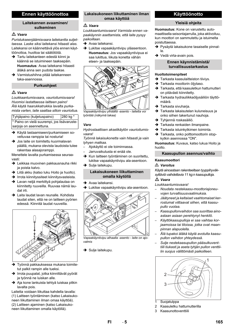 Ennen käyttöönottoa, Käyttöönotto | Karcher Balayeuse KM 90-60 R Lpg Adv User Manual | Page 165 / 432