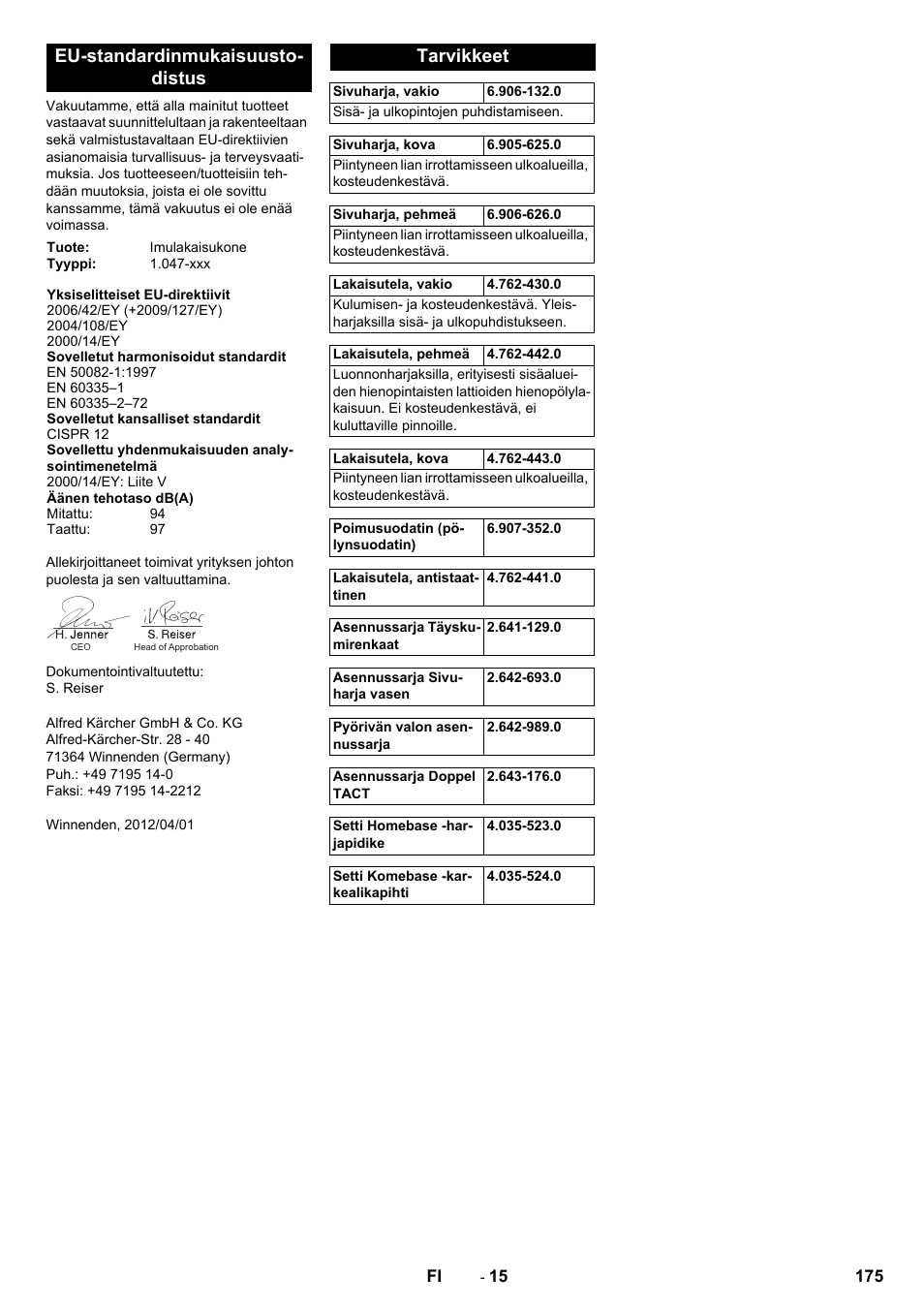 Eu-standardinmukaisuusto- distus, Tarvikkeet | Karcher Balayeuse KM 90-60 R Lpg Adv User Manual | Page 175 / 432