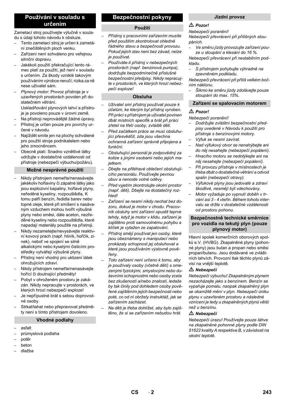 Používání v souladu s určením, Bezpečnostní pokyny | Karcher Balayeuse KM 90-60 R Lpg Adv User Manual | Page 243 / 432