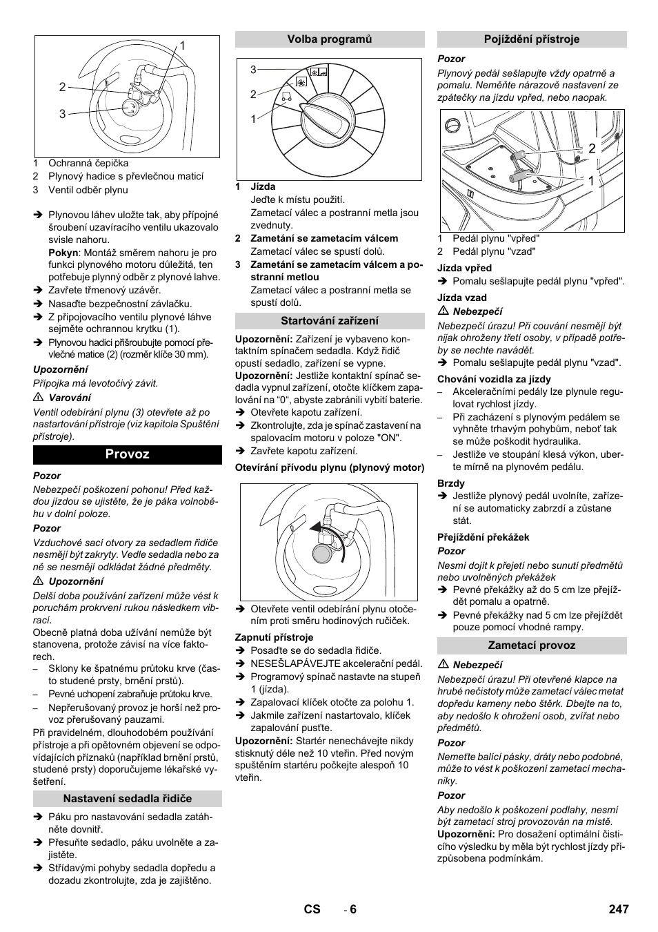 Provoz | Karcher Balayeuse KM 90-60 R Lpg Adv User Manual | Page 247 / 432