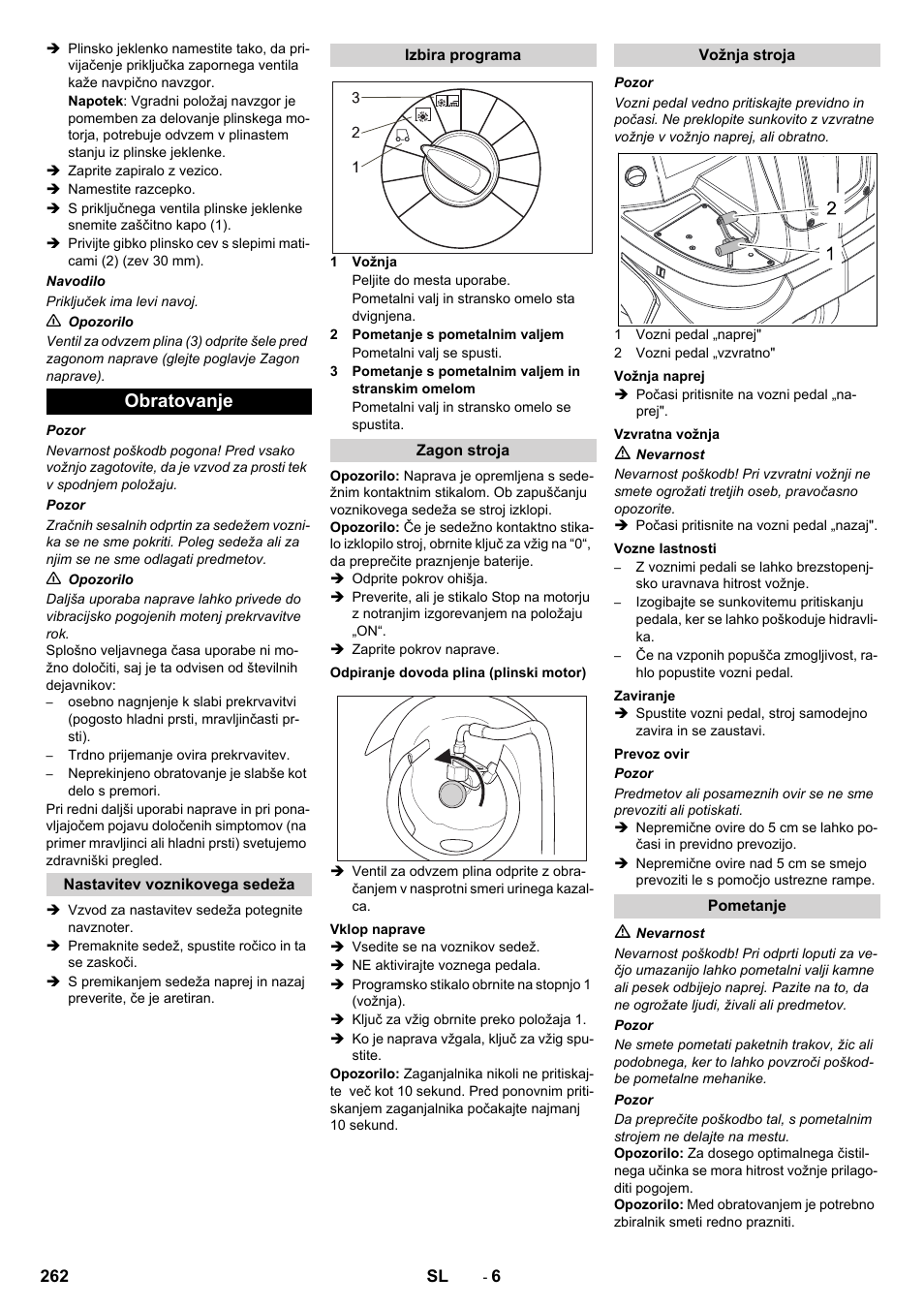 Obratovanje | Karcher Balayeuse KM 90-60 R Lpg Adv User Manual | Page 262 / 432