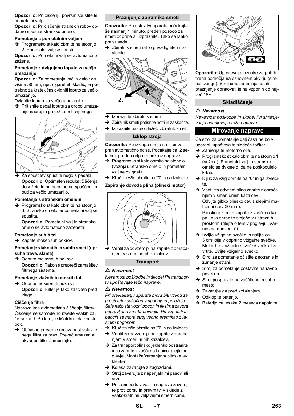 Mirovanje naprave | Karcher Balayeuse KM 90-60 R Lpg Adv User Manual | Page 263 / 432