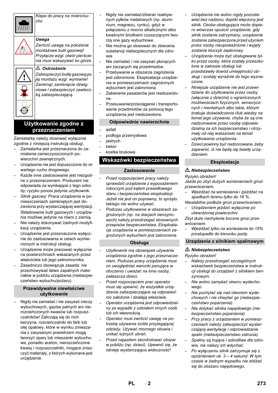 Użytkowanie zgodne z przeznaczeniem, Wskazówki bezpieczeństwa | Karcher Balayeuse KM 90-60 R Lpg Adv User Manual | Page 273 / 432